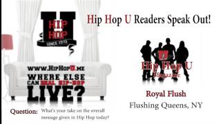 Royal Flush says The DJ's are to blame for the current state of Hip Hop