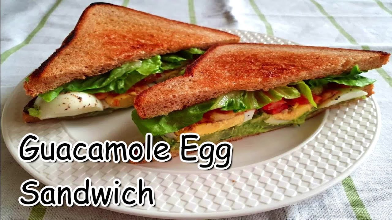 Guacamole Egg Sandwich Healthy Delicious Sandwich Recipe Healthy Breakfast Idea Youtube