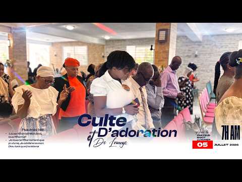 DIMANCHE 05 JUILLET  2026 - CULTE D'ADORATION ET LOUANGE - EGLISE DE DIEU SANCTIFIEE HAITI