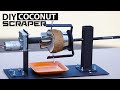 Making Automatic Coconut Scraper Machine | DIY Mechanical Project Ideas