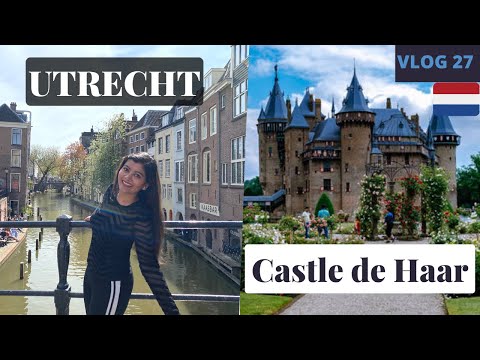 Visiting Utrecht And Castle De Haar in a Day | Netherlands travel guide 2022 | Jayesh & Shreya