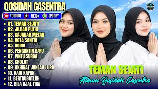 TEMAN SEJATI - JILBAB PUTIH - SAJADAH MERAH || QOSIDAH FULL ALBUM GASENTRA TERBARU 2026 FULL LIRIK
