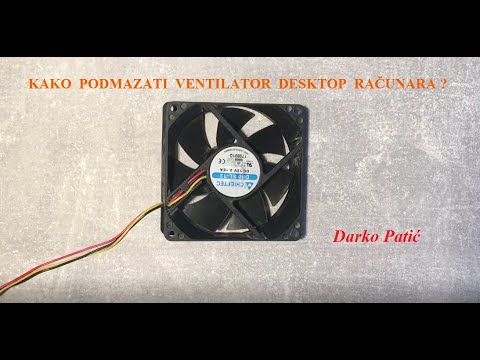 Video: Kako Podmazati Ventilator Računala