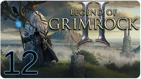 Episode 12 || Legend of Grimrock 2 || Cache