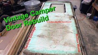 Vintage Camper Door Rebuild