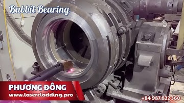 Laser Cladding for Babbit Bearing