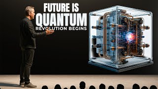 This Is How Quantum Computing Will Change Everything!