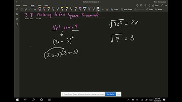 3.8  Factoring Perfect Square Trinomials