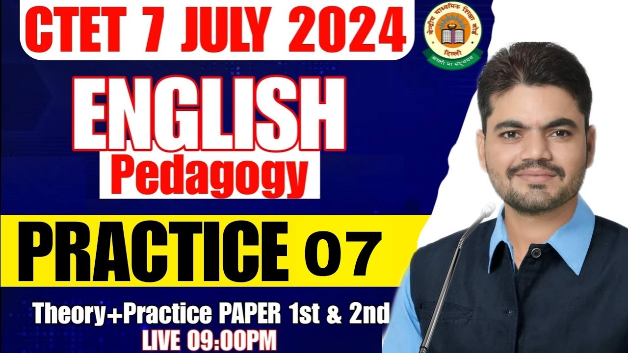 CTET July 2024 | English Pedagogy Practice Class 07| English Pedagogy ...