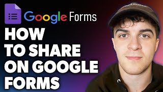 How to Share on Google Forms (Full 2024 Guide)