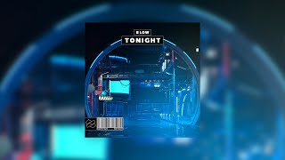 B Low - Tonight