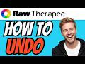 How To UNDO In RawTherapee (QUICK &amp; EASY) 2026