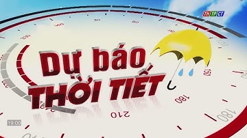 Dự báo thời tiết TPCT 2/12/2022| THTPCT
