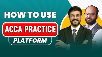 How to use ACCA Practice Platform | ACCA CBE Practice Platform | ACCA Specimen Exam | ACCA CBE Exam