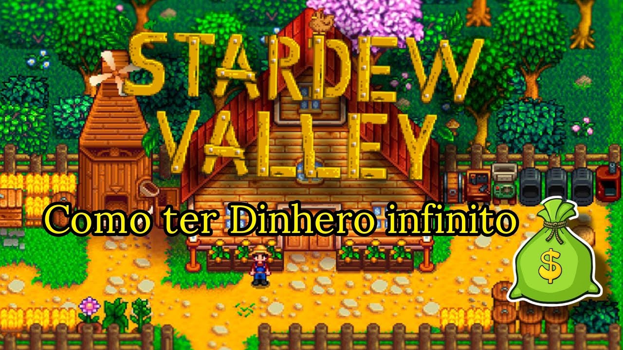 Como ter dinheiro infinito no stardew valley - YouTube