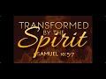 Transformed by the spirit