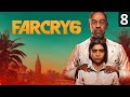 Far Cry 6 — Прохождение на Русском | Часть 8