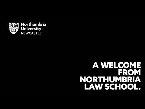 A Welcome From Northumbria School Of Law