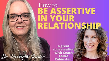How To Be Assertive - Not Aggressive