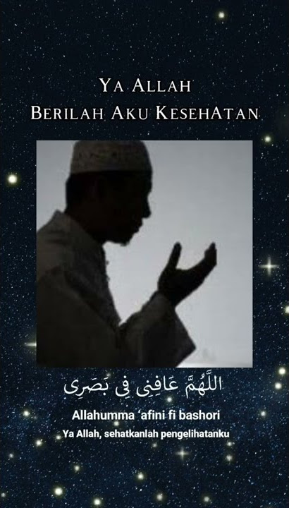 Doa minta kesehatan badan 'Short status wa'