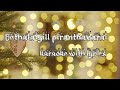 Bethalaiyill piranthavarai || karaoke with lyrics || Wind and strings