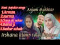 Mix songs  hit songs  anjum mukhtar  irshana alam  tehmina jabeen 