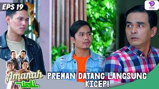 BARU DATANG! PREMAN INI LANGSUNG KICEP | AMANAH WALI 5 | EPS.19 (2/5)