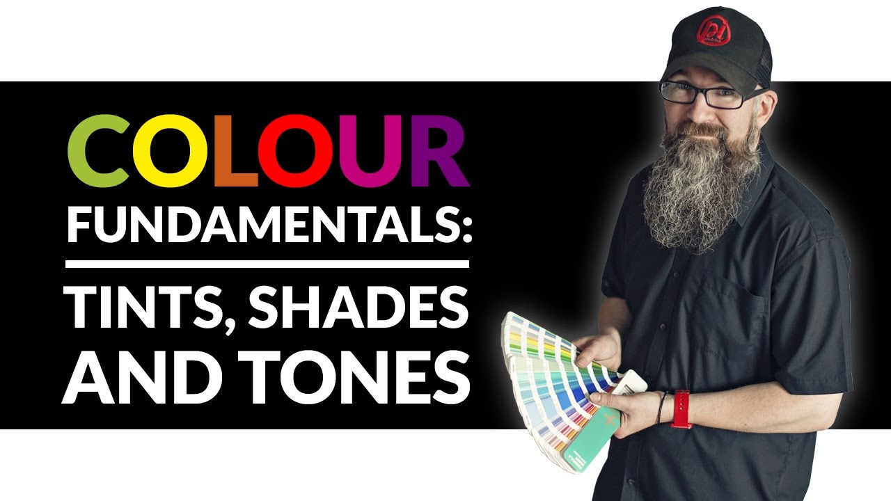 Colour Fundamentals What Are Tints Shades And Tones YouTube Colour Fundamentals What Are Tints Shades And Tones YouTube