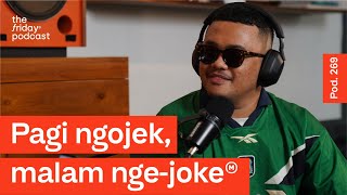 Pod. 269 Sastra Silalahi TALKS ABOUT NOT HAVING THE COMEDIAN MENTALITY