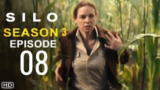 SILO Season 3 Episode 8 TRAILER & FIRST LOOK