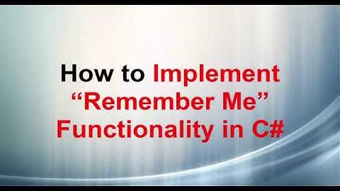 C# windows application remember me check box
