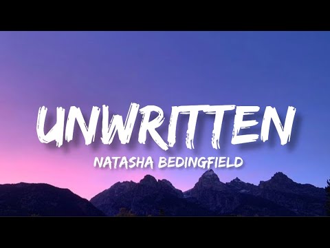 Natasha Bedingfield - Unwritten (lyrics) - YouTube