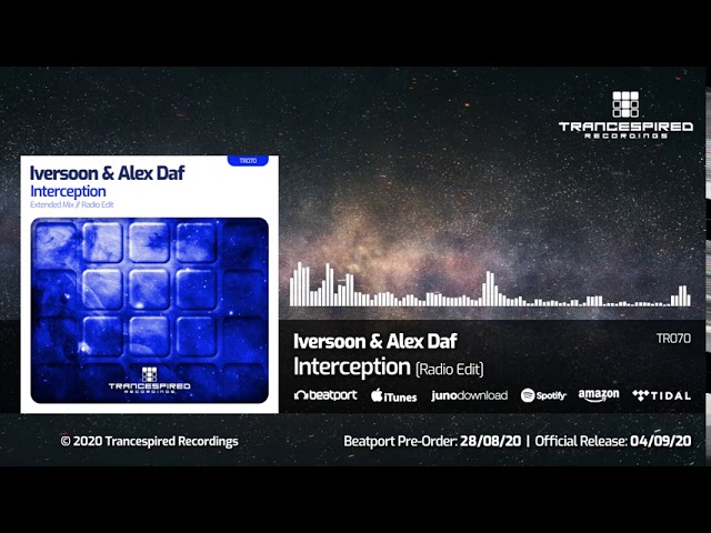 Watch TR070 Iversoon & Alex Daf - Interception (Radio Edit) on YouTube Watch TR070 Iversoon & Alex Daf - Interception (Radio Edit) on YouTube