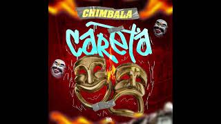 Chimbala - Careta (Audio)