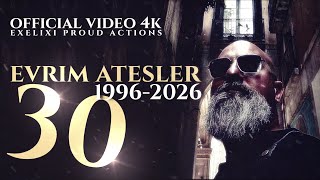 Evrim Atesler L 30 1996-2026 L Official Single 2025
