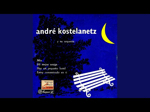 Andre Kostelanetz - Mine