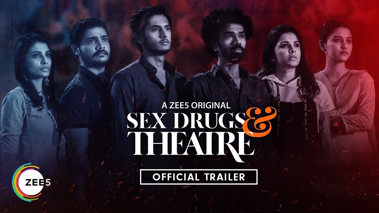 1280px x 720px - Watch Sex Drugs & Theatre (2019) Episodes Online | Cast | Review -  Webisoda.in