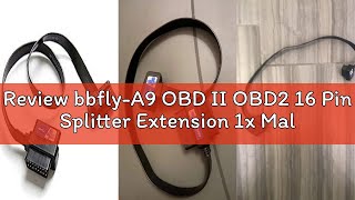 Review Bbfly-A9 Obd Ii Obd2 16 Pin Splitter Extension 1X Male And 2X Female Extension Cable Adapter