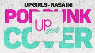 Video thumbnail of "TheUpgirls - Rasa Ini (Pop Punk Cover)"