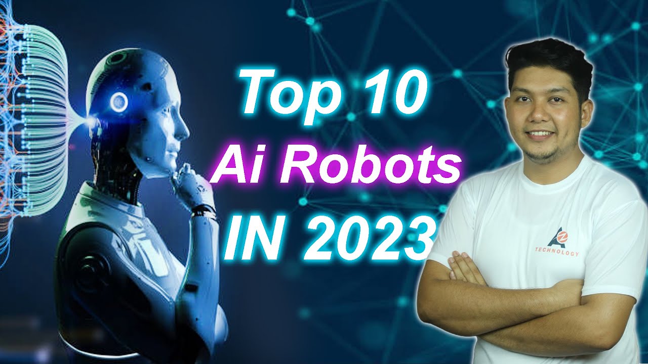 Top 10 Best Robots in 2023 | Advanced AI Robots in the World ...