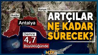 Antalyadaki Depremin Artçıları Olacak Mı? Prof. Dr. Şükrü Ersoy Yanıtladı Ntv
