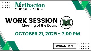 October 21, 2025, 7:00 PM - Work Session of the Board