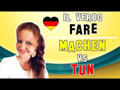Lezione Tedesco 88 | Il verbo FARE in tedesco: Machen vs Tun - E altri modi per tradurre Fare