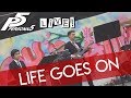 Persona 5 - "Life Goes On" Live @ BBG Sakura Matsuri 2019 // J-MUSIC Ensemble