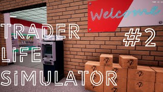 Trader life simulator #2 - Контрольная закупка и первая кредитная история!