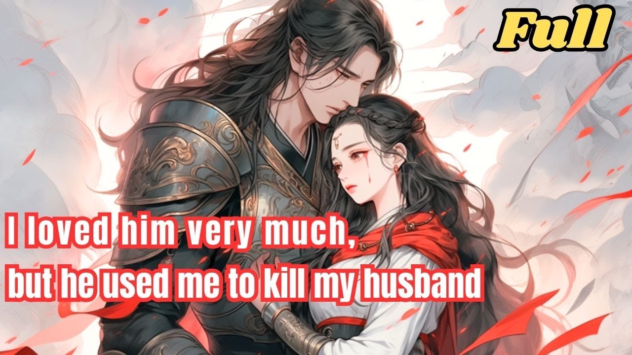 I loved him very much, but he used me to kill my husband - YouTube