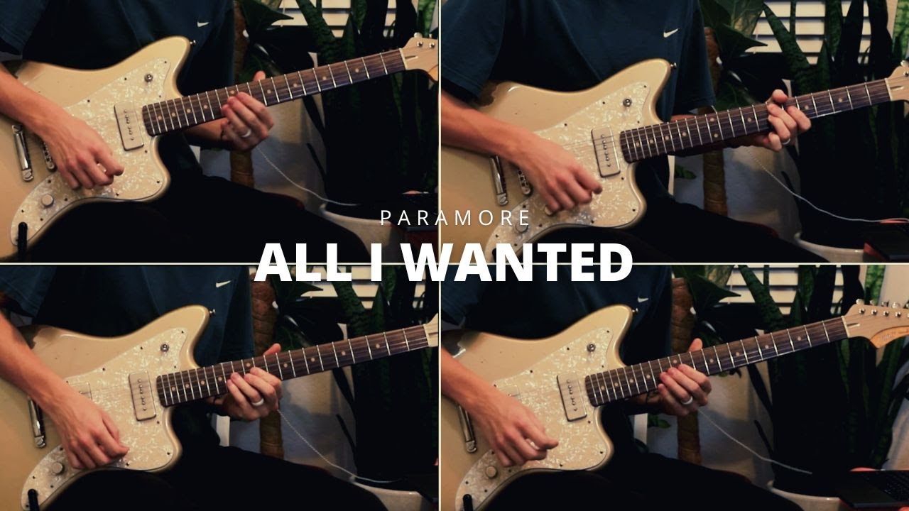 Paramore - All I Wanted | Guitar