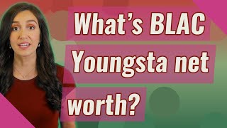 What's BLAC Youngsta net worth?