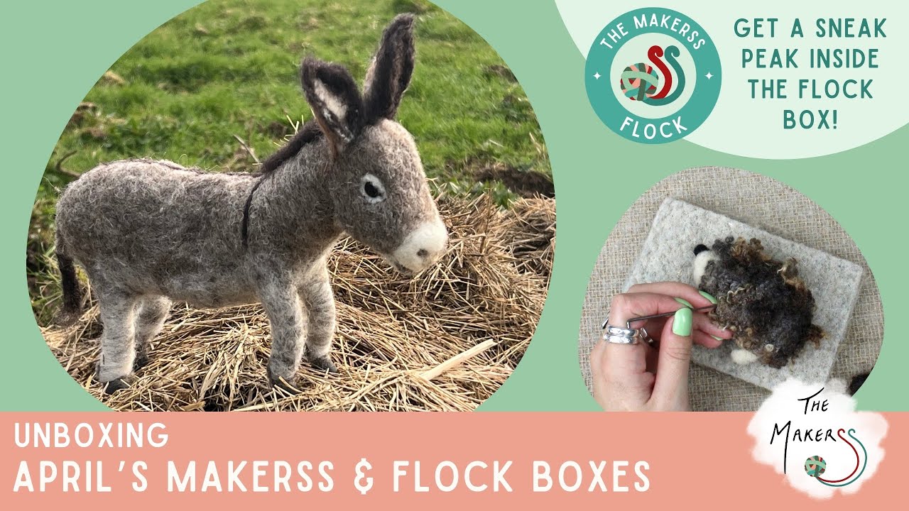 April 2024 Unboxing Needle Felting Subscription Boxes The Makerss