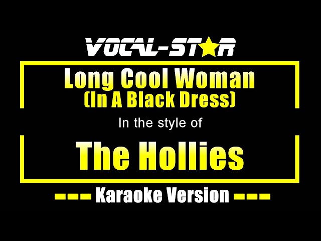 Long Cool Woman In A Black Dress Karaoke